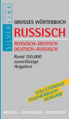 Großes Wörterbuch Russisch: Russisch-Deutsch / Deutsch-Russisch. Rund 150.000 zuverlässige Angaben - Preis vom 09.10.2026 07:28:09 h