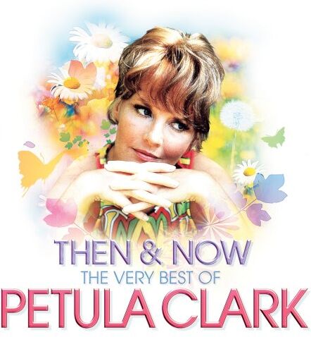 Petula Clark - Then and Now - Preis vom 11.10.2026 03:10:56 h