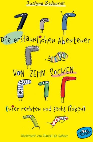 Justyna Bednarek - Die erstaunlichen Abenteuer von zehn Socken (vier rechten und sechs linken) (Bd. 1) - Preis vom 09.10.2026 07:28:09 h