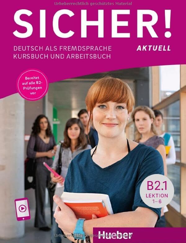 Michaela Perlmann-Balme - Sicher! aktuell B2.1: Deutsch als Fremdsprache / Kurs- und Arbeitsbuch mit Audios online, Lektion 1–6 - Preis vom 18.10.2026 19:22:15 h