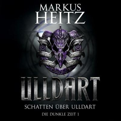Schatten über Ulldart (Ulldart 1) - Markus Heitz, Audio, 9783844917529