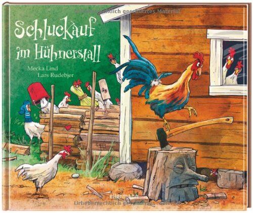 Mecka Lind - Schluckauf im Hühnerstall - Preis vom 09.10.2026 07:28:09 h