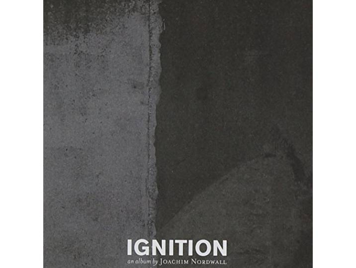 Joachim Nordwall - Ignition