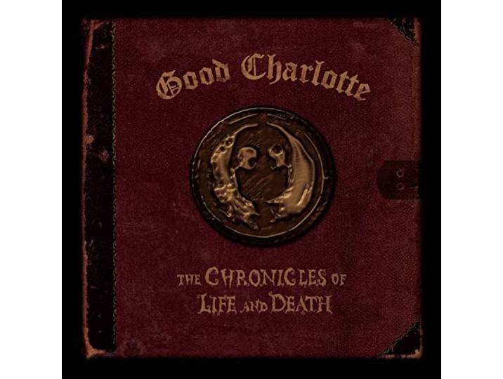 Good Charlotte - The Chronicles Of Life And Dead