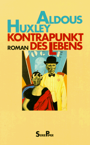 Aldous Huxley - Kontrapunkt des Lebens. Roman. - Preis vom 30.09.2026 09:01:18 h