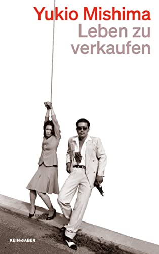 Yukio Mishima - Leben zu verkaufen - Preis vom 09.10.2026 07:28:09 h