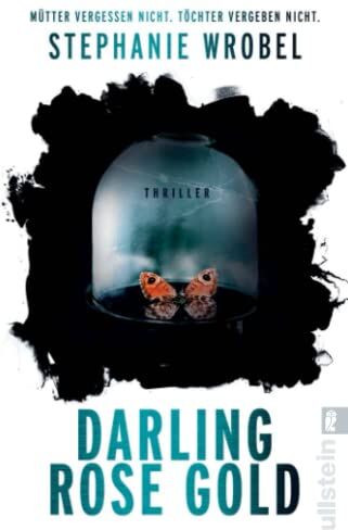 Jenkins Reid - Darling Rose Gold: Thriller Der Bestseller aus England über einen bitterbösen Machtkampf, den nur eine gewinnen kann - Preis vom 30.09.2026 22:30:23 h