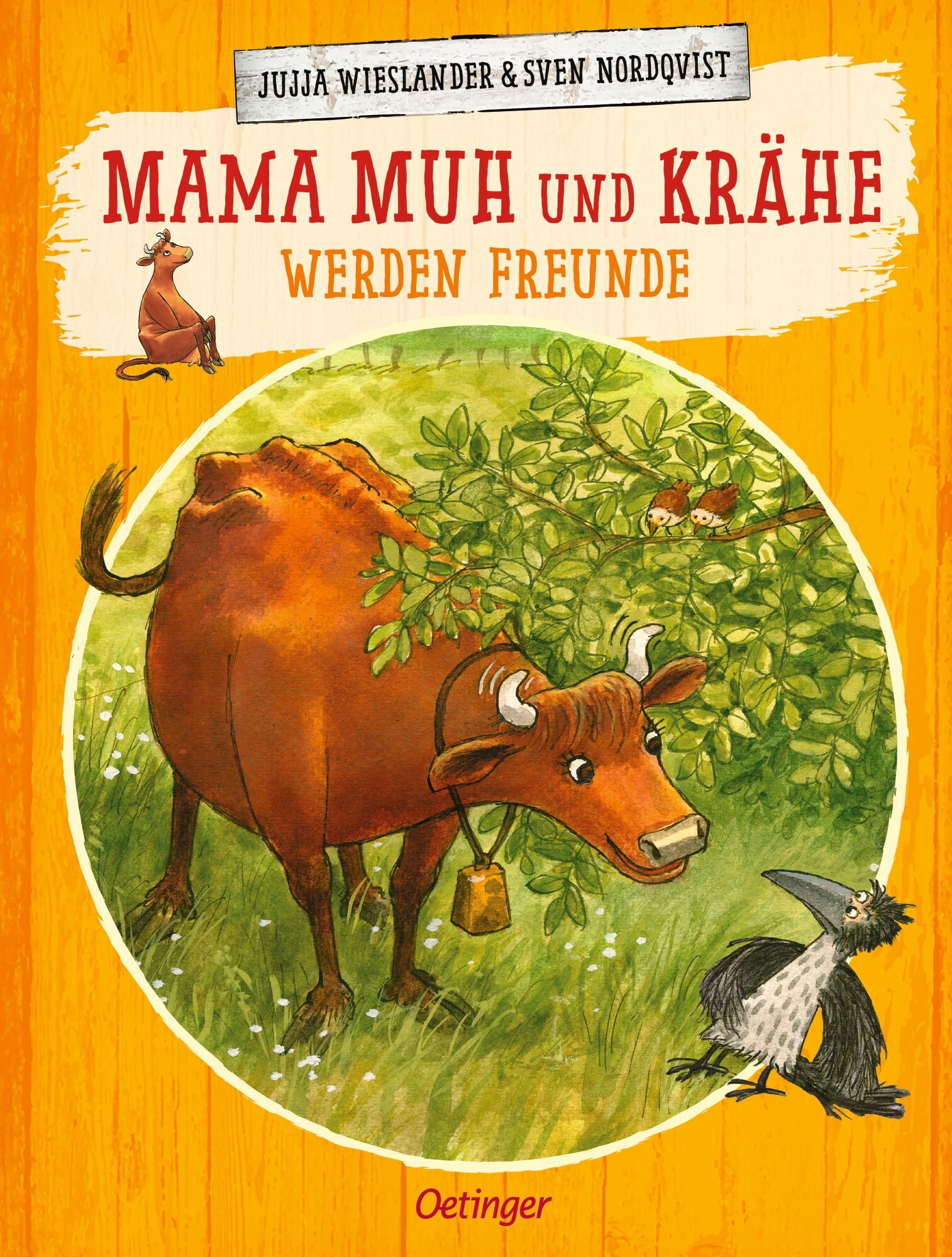 Oetinger Mama Muh und Krähe werden Freunde