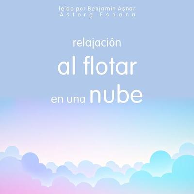 Relajación al flotar en una nube - Frédéric Garnier, Audio, 9782821165366