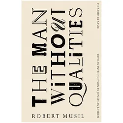 The Man Without Qualities, Belletristik von Robert Musil