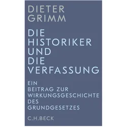 Die Historiker und die Verfassung, Fachbücher von Dieter Grimm