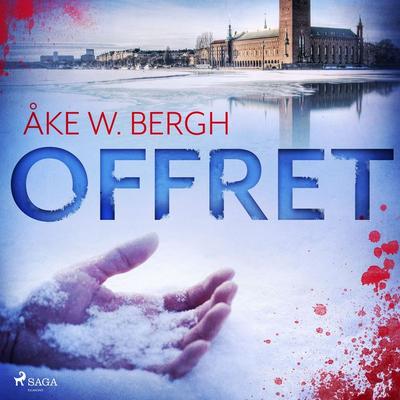 Offret - Åke W. Bergh, Audio, 9788726221596