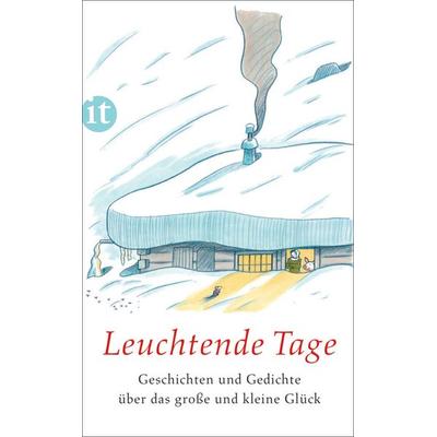 Leuchtende Tage, Taschenbuch von , Insel
