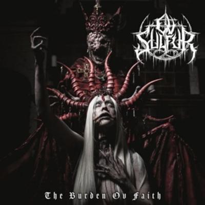 The Burden Ov Faith - Ov Sulfur, Vinyl
