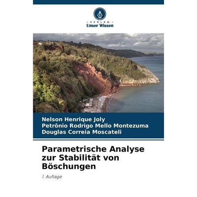 Parametrische Analyse zur Stabilität von Böschungen -