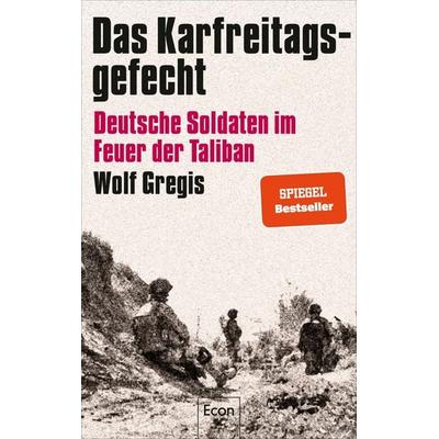 Das Karfreitagsgefecht, Taschenbuch von Wolf Gregis, Econ, 978-3-430-21117-8