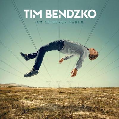 Am seidenen Faden - Tim Bendzko, CD