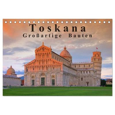 Toskana - Großarige Bauten (Tischkalender 2026 DIN A5 quer), CALVENDO Monatskalender