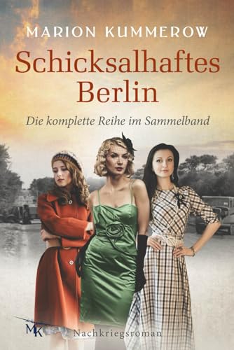 Marion Kummerow - Schicksalhaftes Berlin: Sammelband, Bände 1-4 - Preis vom 17.10.2026 19:25:27 h