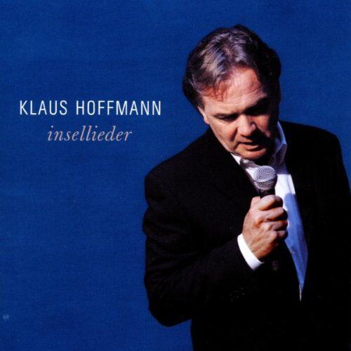 Klaus Hoffmann - Insellieder - Preis vom 06.10.2026 07:26:00 h