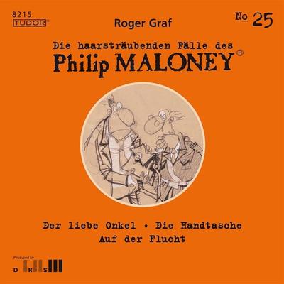Die haarsträubenden Fälle des Philip Maloney, No.25 - Roger Graf, Audio, 7619911482152