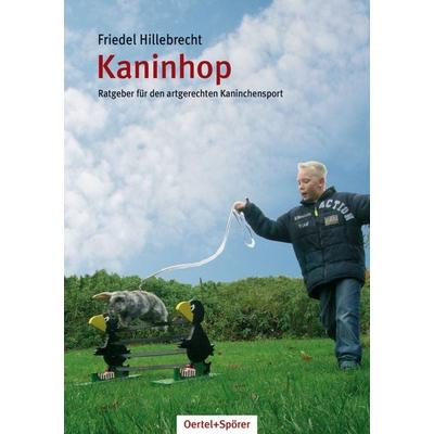 Kaninhop, Taschenbuch von Friedel Hillebrecht, Oertel u. Spörer, 978-3-88627-744-5
