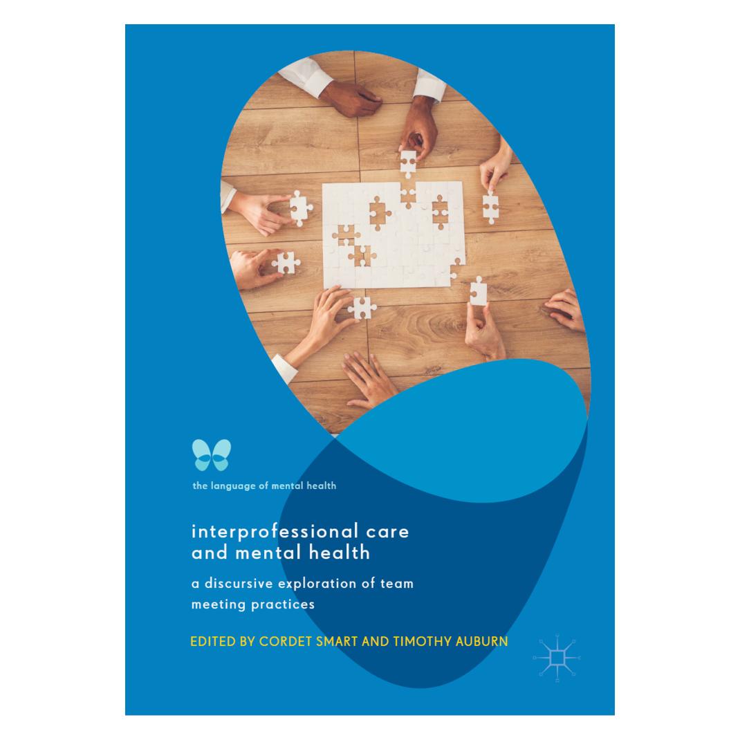 Springer Interprofessional Care and Mental Health (Englisch, Softcover, Cordet Smart, Timothy Auburn) (56867857)