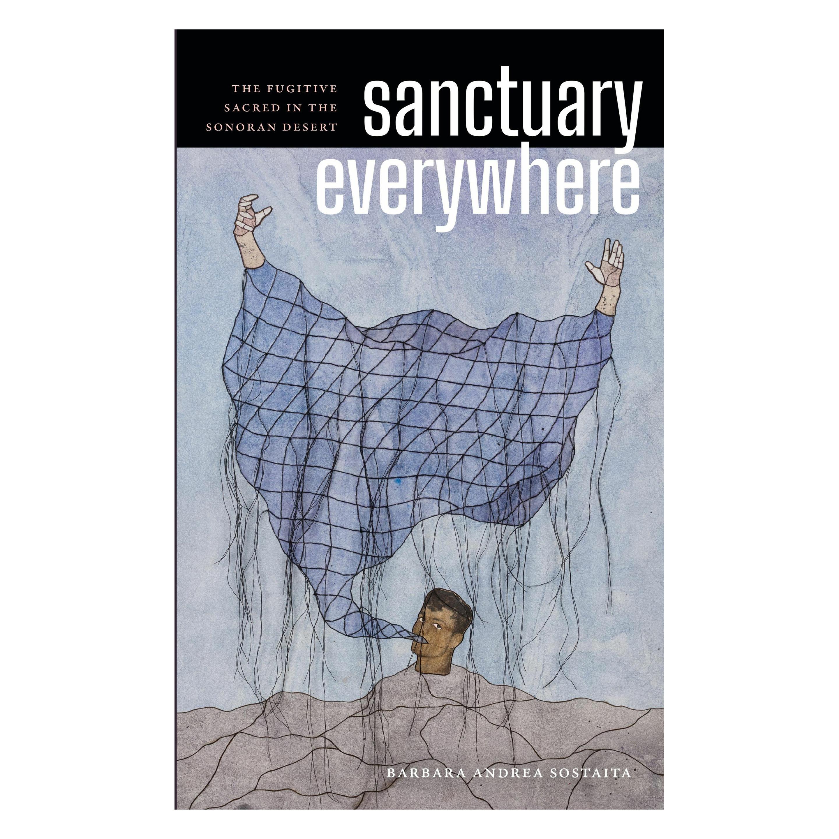 Duke Univ Pr Sanctuary Everywhere (Englisch, Barbara Andrea Sostaita) (49173670)