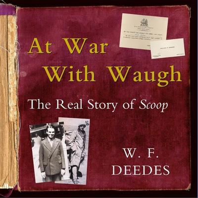 At War With Waugh - W. F. Deedes, Audio, 9781529012125
