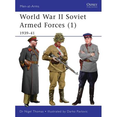 World War II Soviet Armed Forces (1), Taschenbuch von Nigel Thomas, Bloomsbury, 978-1-84908-400-0