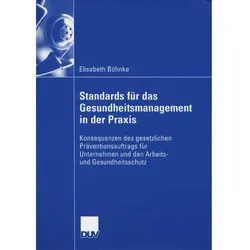 Gesundheitsmanagement in Unternehmen und dessen wirtschaftspychologische Relevanz, Fachbücher von Elisabeth Böhnke