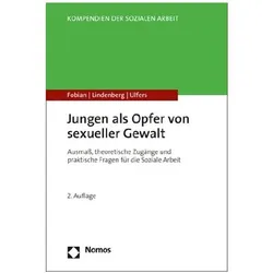 Jungen als Opfer von sexueller Gewalt, Fachbücher von Clemens Fobian, Rainer Ulfers, Michael Lindenberg