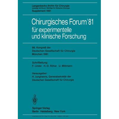 Chirurgisches Forum ’81 für experimentelle und klinische Forschung, Taschenbuch von , Springer Berlin, 978-3-540-10668-5