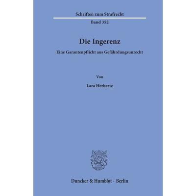 Die Ingerenz., Taschenbuch von Lara Herbertz, Duncker & Humblot, 978-3-428-15948-2