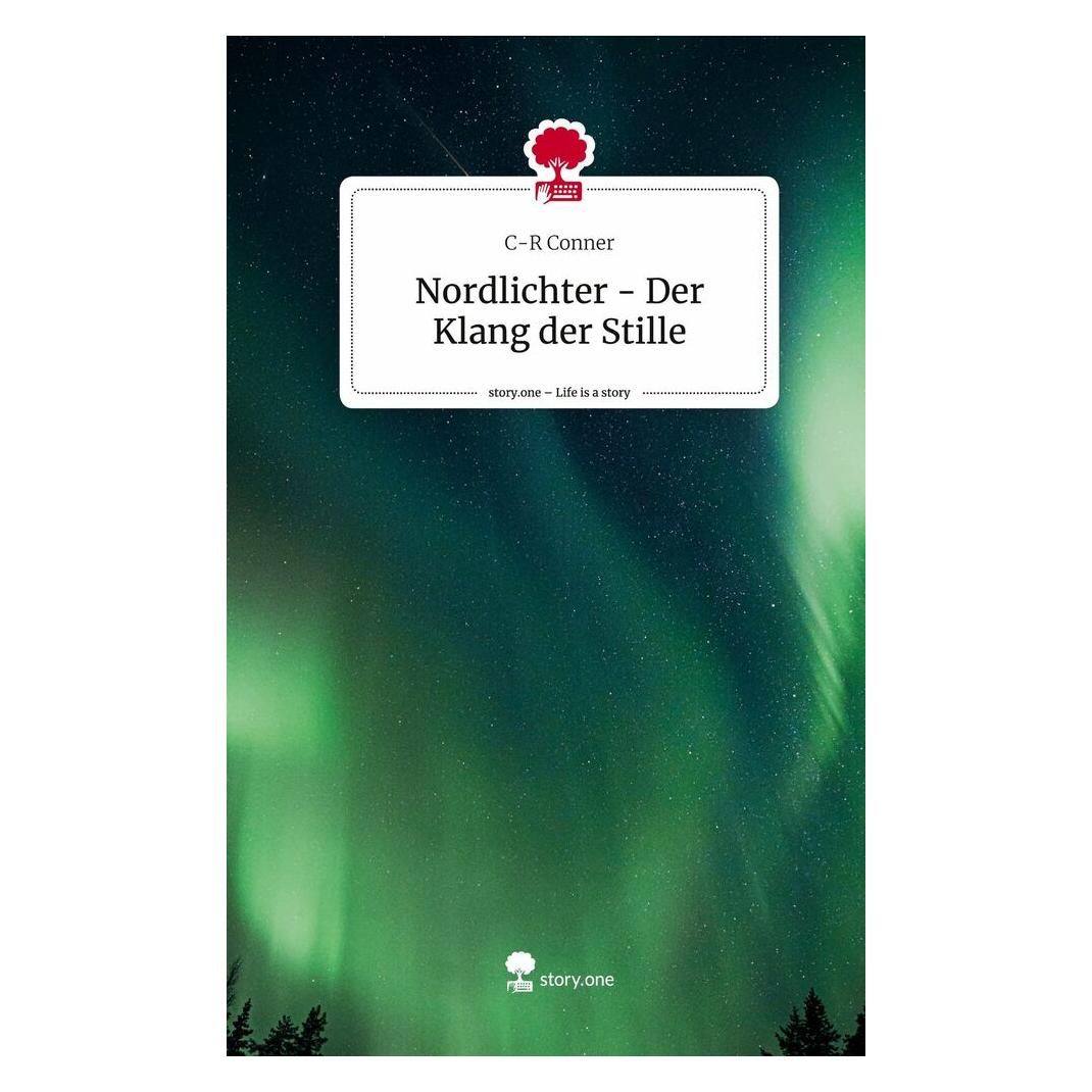 Bod Conner:Nordlichter - Der Klang der Stil (C-R Conner, Deutsch) (9783710867941)