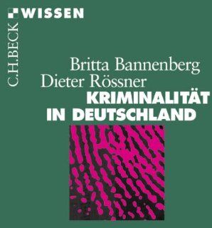 Britta Bannenberg - Kriminalität in Deutschland - Preis vom 09.10.2026 07:28:09 h