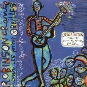 Robinson - Chante pour les Petites Oreilles, des 3 Ans a 7 An - Preis vom 16.10.2026 11:41:07 h