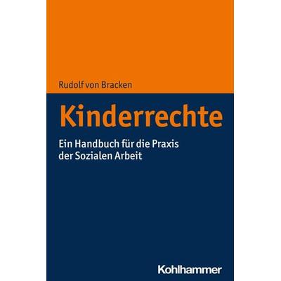 Kinderrechte, Taschenbuch von Rudolf Bracken, Kohlhammer, 978-3-17-037950-3