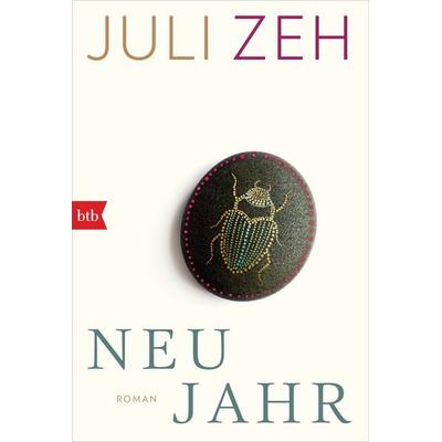 Neujahr, Taschenbuch von Juli Zeh, btb, 978-3-442-71896-2