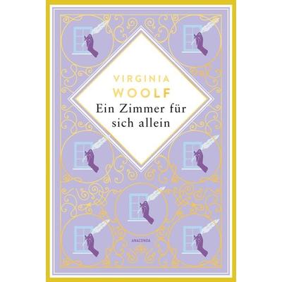 Virginia Woolf, Ein Zimmer für sich allein. Schmuckausgabe mit Goldprägung, Gebundene Ausgabe von Virginia Woolf, Anaconda, 978-3-7306-1263-7