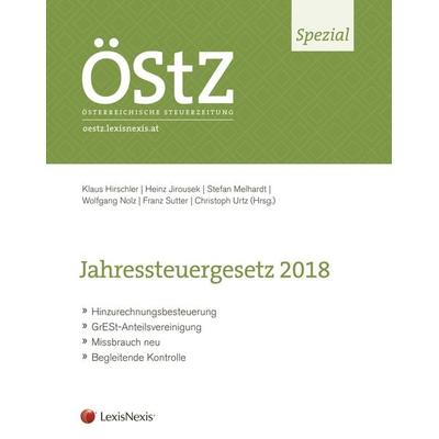 ÖStZ Spezial: Jahressteuergesetz 2018, Taschenbuch von Artun Akar,Klaus Hirschler,Elisabeth Höltschl,Michael Lang,Philipp Loser, LexisNexis Verlag ARD