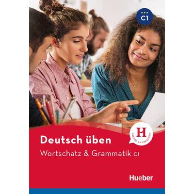 Wortschatz & Grammatik C1, Taschenbuch von Anneli Billina,Susanne Geiger,Marion Techmer, Hueber, 978-3-19-727493-5