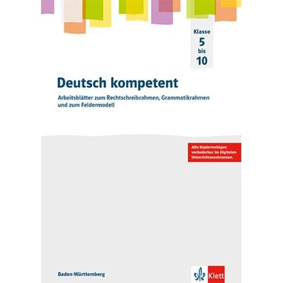 Deutsch kompetent 5-10. Ausgabe Baden-Württemberg, Taschenbuch von , Klett Schulbuchverlag, 978-3-12-316286-2