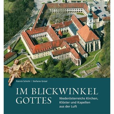 Im Blickwinkel Gottes, Gebundene Ausgabe von Patrick Schicht,Stefanie Grüssl, KRAL, 978-3-99103-205-2