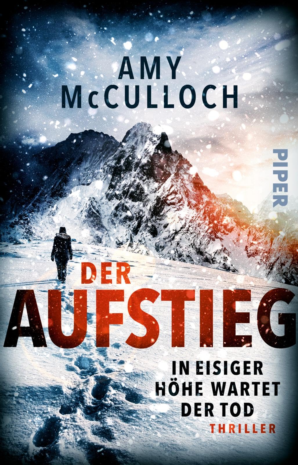 Amy McCulloch - Der Aufstieg – In eisiger Höhe wartet der Tod: Thriller In der Todeszone trifft sie auf einen Mörder! - Preis vom 18.10.2026 19:22:15 h