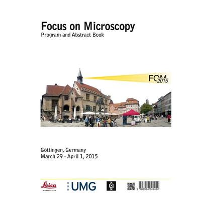 Focus on Microscopy Program and Abstract Book. Program and Abstract Book, Taschenbuch von , Cuvillier Verlag, 978-3-95404-942-4