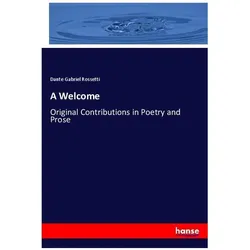 A Welcome, Sachbücher von Dante Gabriel Rossetti