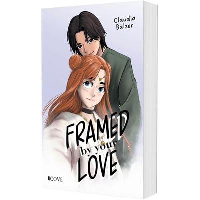 Framed by Your Love (Fandom Love 2), Taschenbuch von Claudia Balzer, Carlsen, 978-3-551-30660-9