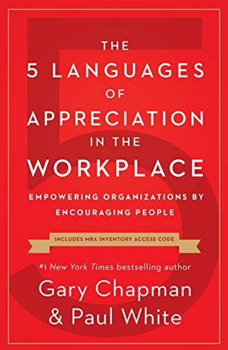 Chapman, Gary D. - 5 Languages of Appreciation in the Workplace, The - Preis vom 30.09.2026 09:01:18 h