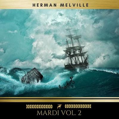 Mardi Vol. 2 - Herman Melville, Audio, 9782291052296